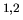 $^{1,2}$